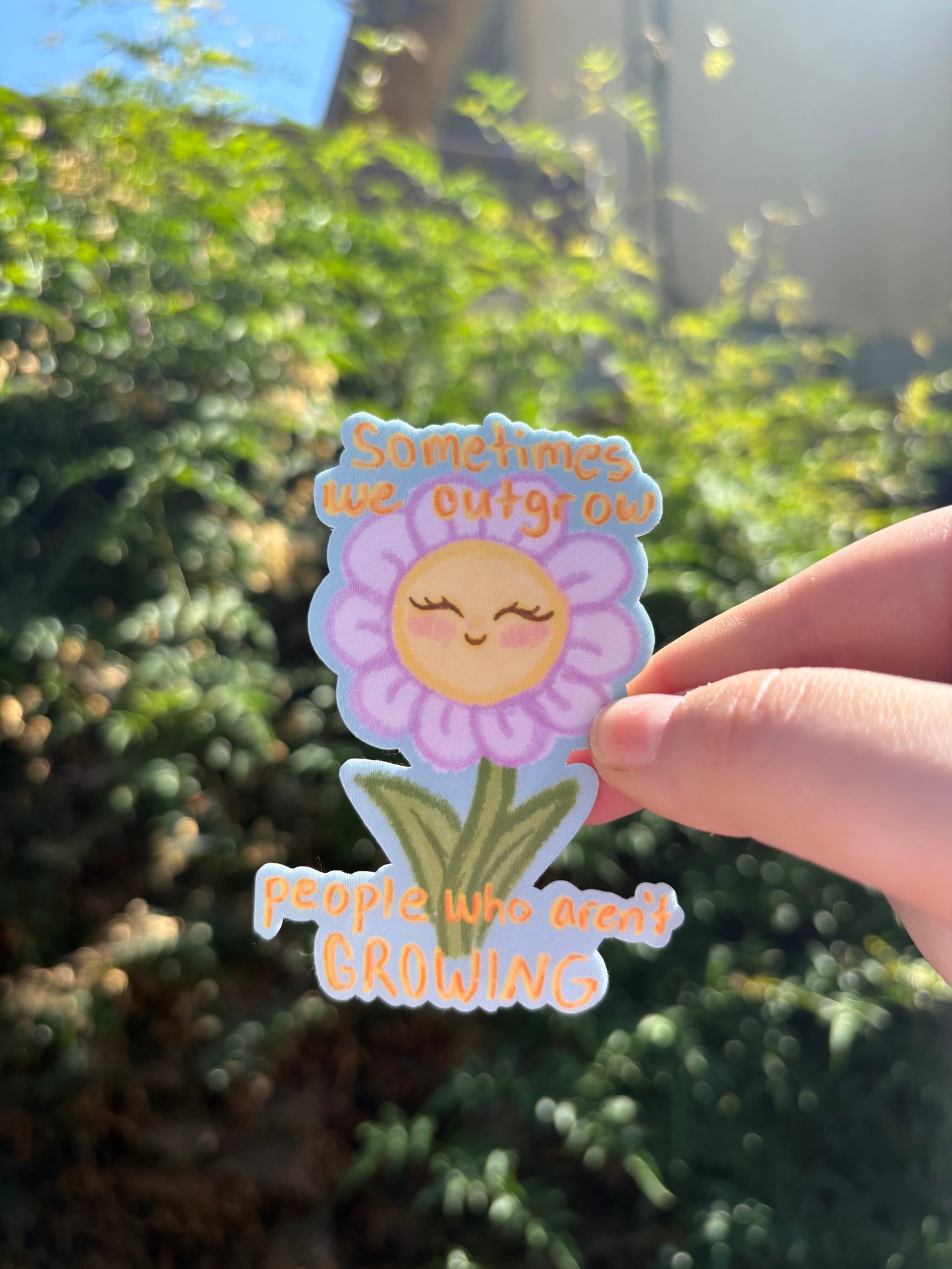 "Outgrow" Flower Sticker